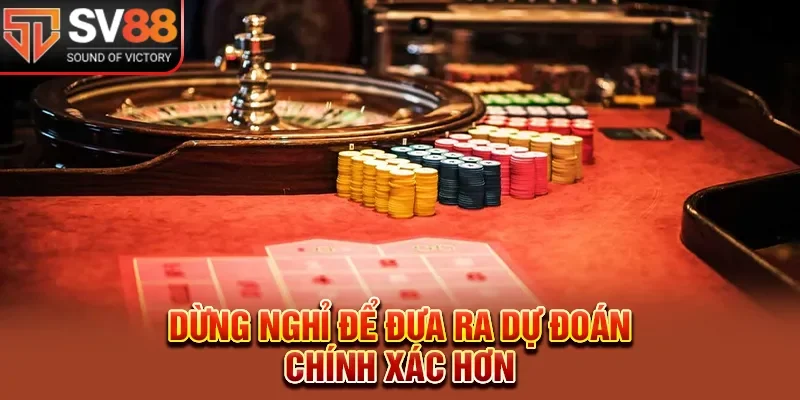 Dừng nghỉ để đưa ra dự đoán chính xác hơn 