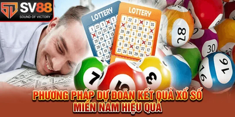 Phương pháp dự đoán kết quả xổ số miền Nam bất bại